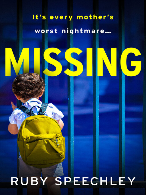 Title details for Missing by Ruby Speechley - Available